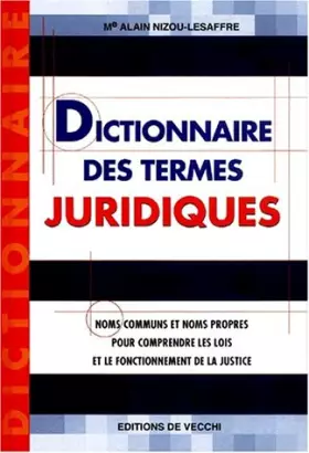 Couverture du produit · Dictionnaire des termes juridiques