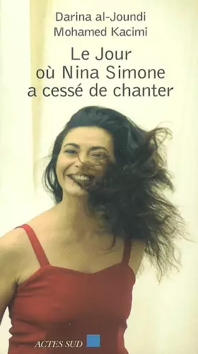 Couverture du produit · Le jour où Nina Simone a cessé de chanter
