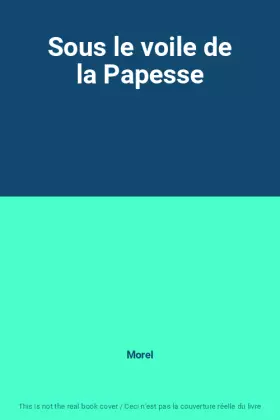 Couverture du produit · Sous le voile de la Papesse