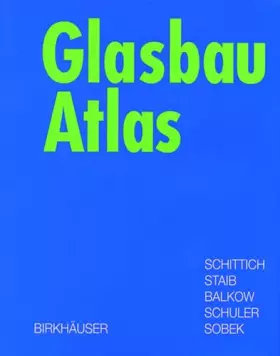 Couverture du produit · Glasbau Atlas (Konstruktionsatlanten)
