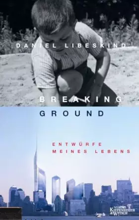 Couverture du produit · Breaking Ground: Entwürfe meines Lebens