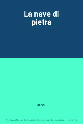 Couverture du produit · La nave di pietra