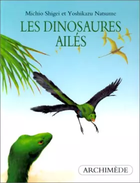 Couverture du produit · Les dinosaures ailés