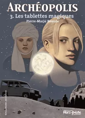 Couverture du produit · Archéopolis (Tome 3-Les tablettes magiques)