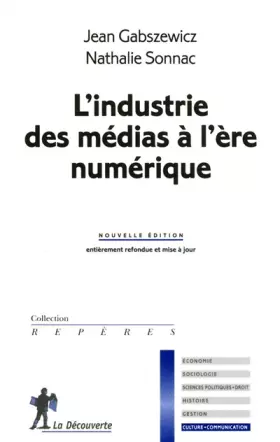 Couverture du produit · INDUSTRIE MEDIAS A L'ERE NUMER