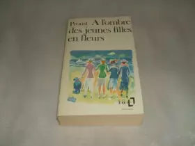 Couverture du produit · PROUST "A L'OMBRE DES JEUNES FILLES EN FLEURS"des éditions "folio"N°86 de 1979