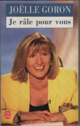 Couverture du produit · Je râle pour vous