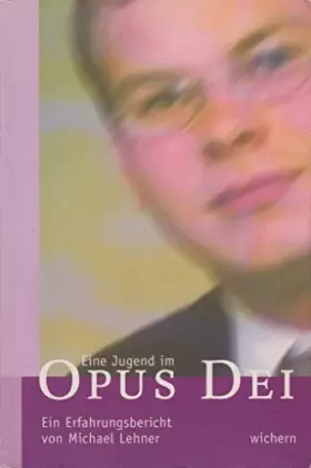 Couverture du produit · Eine Jugend im Opus Dei. Ein Erfahrungsbericht