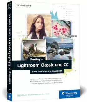 Couverture du produit · Einstieg in Lightroom Classic und CC: Bilder bearbeiten und organisieren