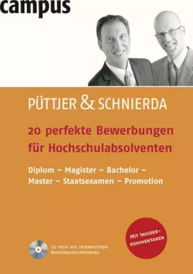 Couverture du produit · 20 perfekte Bewerbungen für Hochschulabsolventen: Diplom - Magister - Bachelor - Master - Staatsexamen - Promotion