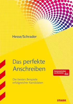 Couverture du produit · Das perfekte Anschreiben: Die besten Beispiele erfolgreicher Kandidaten