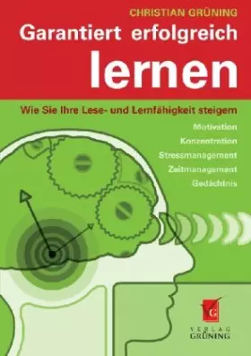 Couverture du produit · Garantiert erfolgreich lernen: Wie Sie Ihre Lese- und Lernfähigkeit steigern