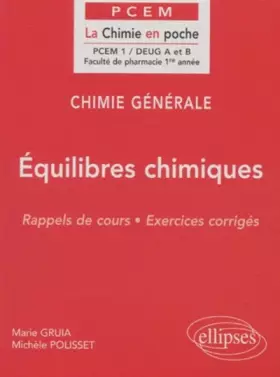 Couverture du produit · Chimie générale, tome 3 : Équilibres chimiques