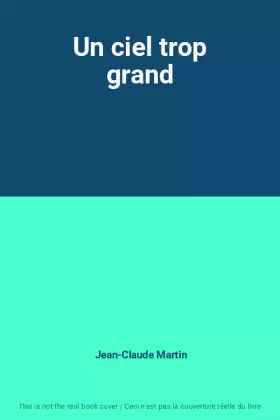 Couverture du produit · Un ciel trop grand