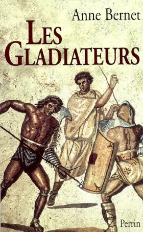 Couverture du produit · Les gladiateurs