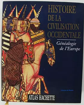 Couverture du produit · Généalogie de l'Europe. De la préhistoire au XXe siècle