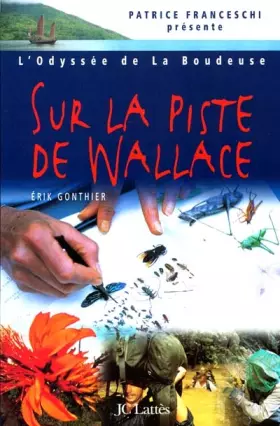 Couverture du produit · L'odyssée de la Boudeuse, numéro 2 : Sur la piste de Wallace