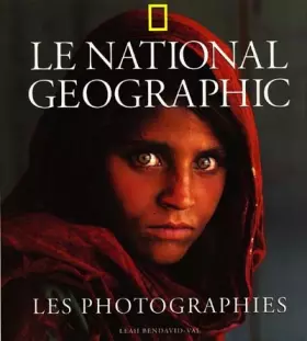 Couverture du produit · Le National Geographic : Les Photographies