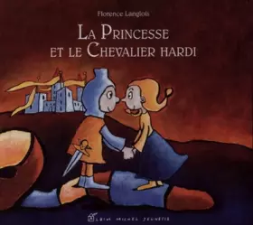 Couverture du produit · La Princesse et le Chevalier hardi