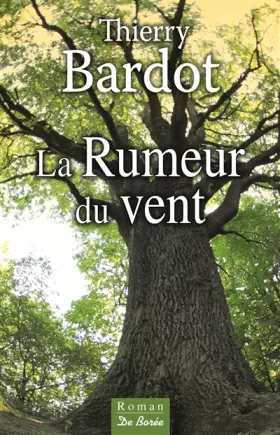 Couverture du produit · La rumeur du vent