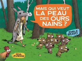 Couverture du produit · Mais qui veut la peau des ours nains
