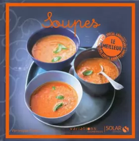 Couverture du produit · SOUPES -LE MEILLEUR DES VG