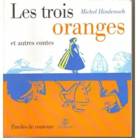 Couverture du produit · Les trois oranges et autres contes