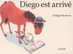 Couverture du produit · Diego est arrivé