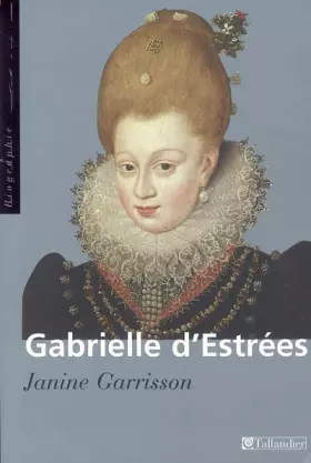 Couverture du produit · Gabrielle d'Estrées : Aux marches du palais
