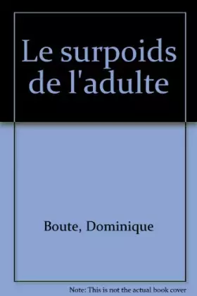 Couverture du produit · Peut-on prévenir le surpoids de l'adulte ?