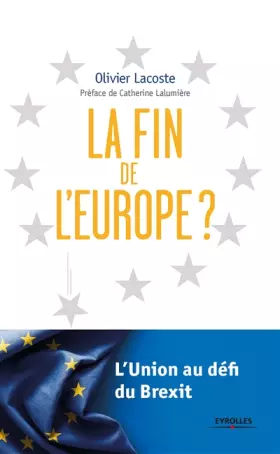 Couverture du produit · La fin de l'Europe ?: L'Union au défi du Brexit.