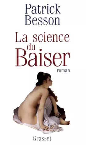 Couverture du produit · La science du baiser