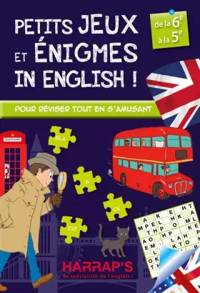 Couverture du produit · Harrap'S Petits Jeux et Petites Enigmes 100 % British 6-5 - Cahier de vacances