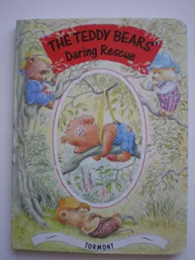 Couverture du produit · THE TEDDY BEARS' Daring Rescue