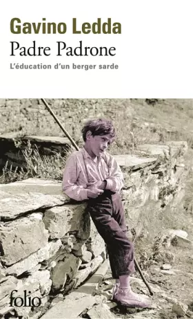 Couverture du produit · Padre Padrone: L'éducation d'un berger sarde
