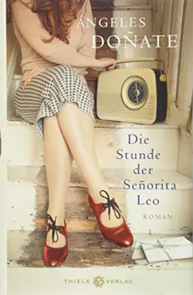 Couverture du produit · Die Stunde der Señorita Leo: Roman