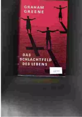 Couverture du produit · Das Schlachtfeld des Lebens