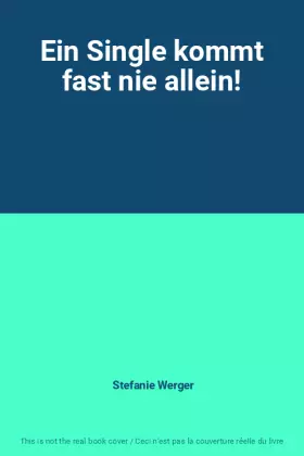Couverture du produit · Ein Single kommt fast nie allein!