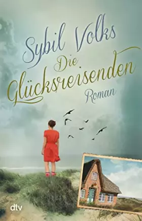 Couverture du produit · Die Glücksreisenden: Roman (Die Familie-Boysen-Reihe, Band 2)