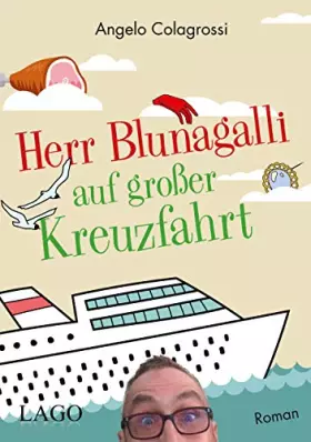 Couverture du produit · Herr Blunagalli auf großer Kreuzfahrt