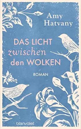 Couverture du produit · Das Licht zwischen den Wolken: Roman