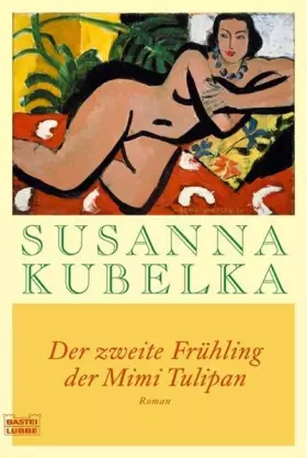 Couverture du produit · Der zweite Frühling der Mimi Tulipan