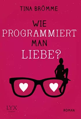 Couverture du produit · Wie programmiert man Liebe?