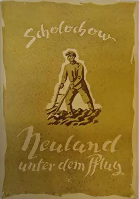 Couverture du produit · Neuland unter dem Pflug. Roman.