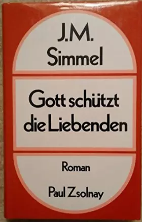 Couverture du produit · Gott schützt die Liebenden
