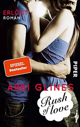 Couverture du produit · Rush of Love – Erlöst (Rosemary Beach 2): Roman