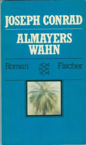 Couverture du produit · Almayers Wahn: Roman