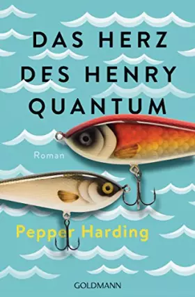 Couverture du produit · Das Herz des Henry Quantum: Roman