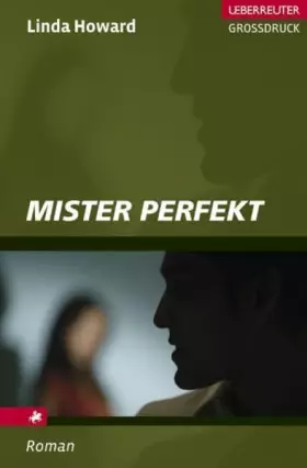 Couverture du produit · Mister Perfekt (Ueberreuter Grossdruck)