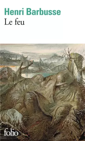 Couverture du produit · Le feu: Journal d'une escouade